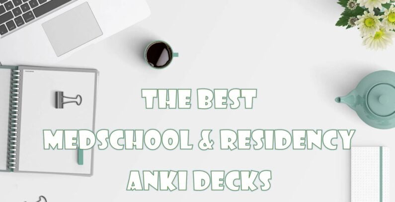 Medschool Anki Decks – PREPARING TO BECOME